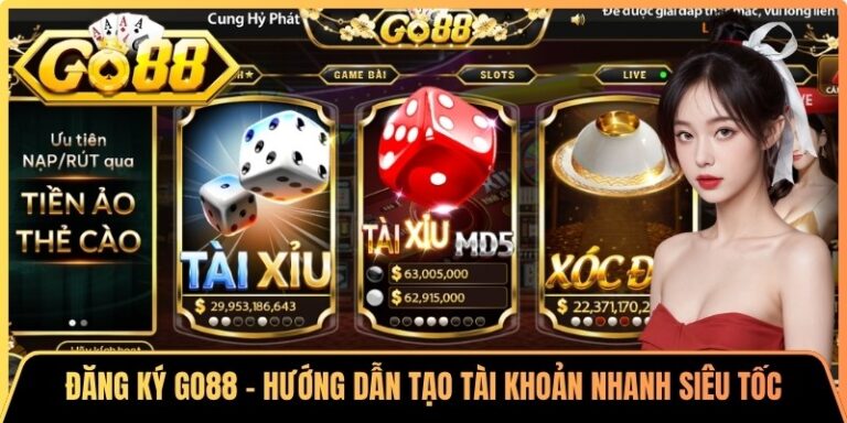 Đăng Ký Go88 - Hướng Dẫn Tạo Tài Khoản Nhanh Siêu Tốc 6 Đăng Ký Go88 - Hướng Dẫn Tạo Tài Khoản Nhanh Siêu Tốc